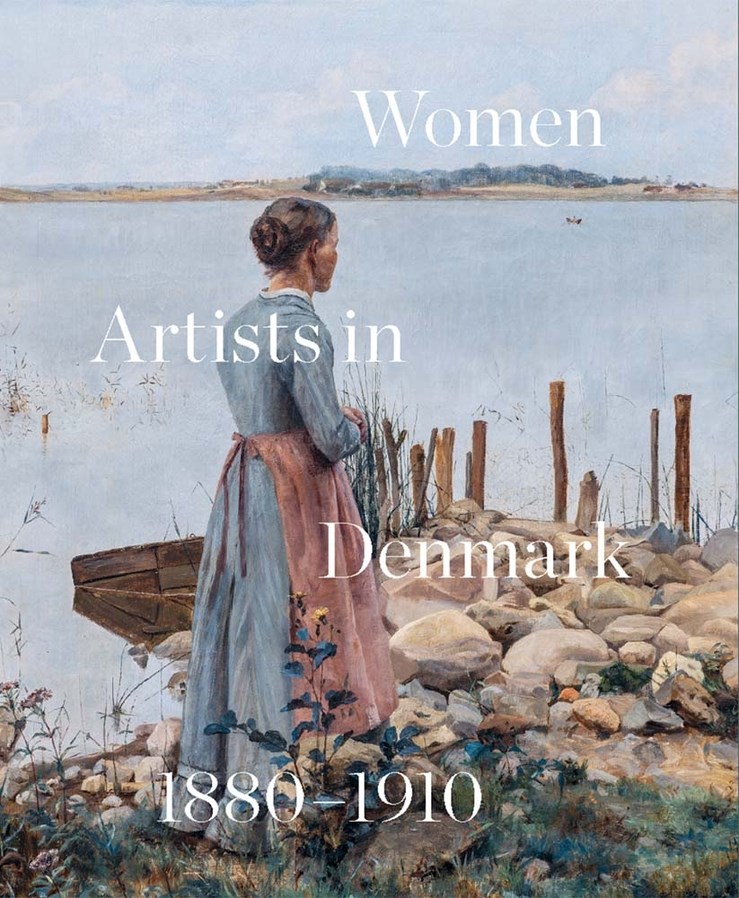 Women Artists in Denmark, 1880–1910: In Search of the Modern